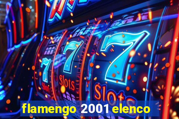 flamengo 2001 elenco